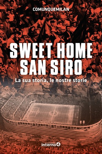 Sweet home san siro sua - sweet, la