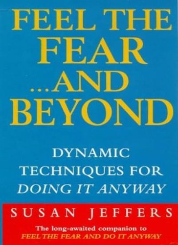 Feel the fear - the, .....