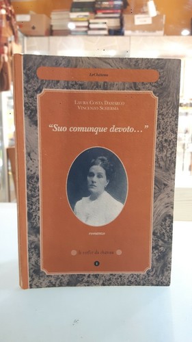 Suo comunque devoto - suo,