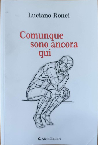 Comunque sono ancora qui